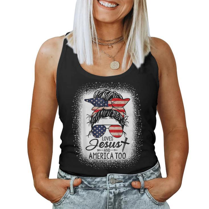 Loves Jesus And America Too Messy Bun 4Th Of July For Womens Women Tank Top