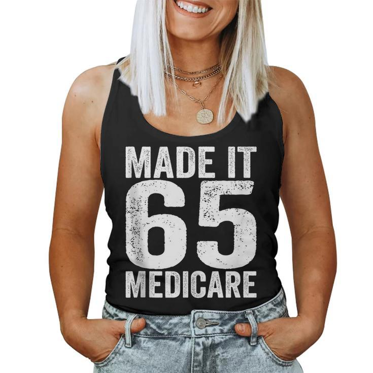 Made It 65 Medicare Support Old Age Senior Citizen Men Women Women Tank Top