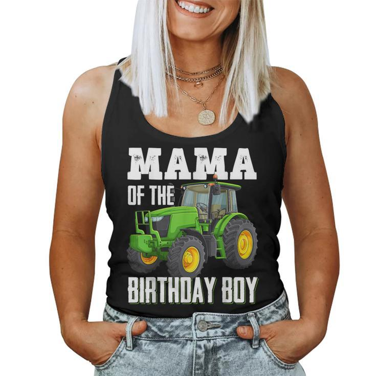 Mama Of The Birthday Boy Family Tractors Farm Trucks Bday Women Tank Top