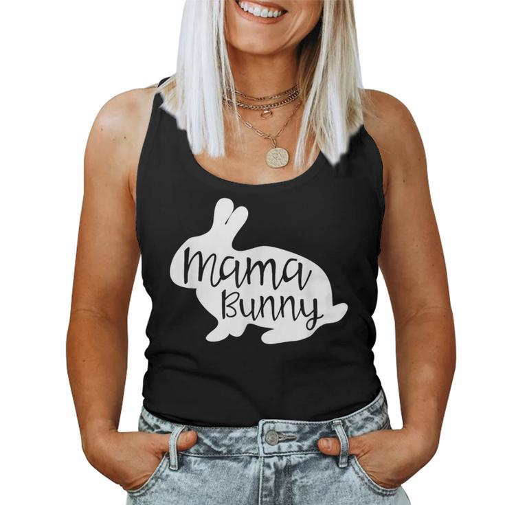 Mama Bunny Cute Rabbit Mom Family Easter Women Tank Top