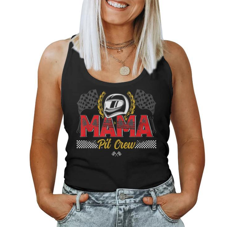 Mama Pit Crew Birthday Party Race Car Racing Family For Mama Women Tank Top