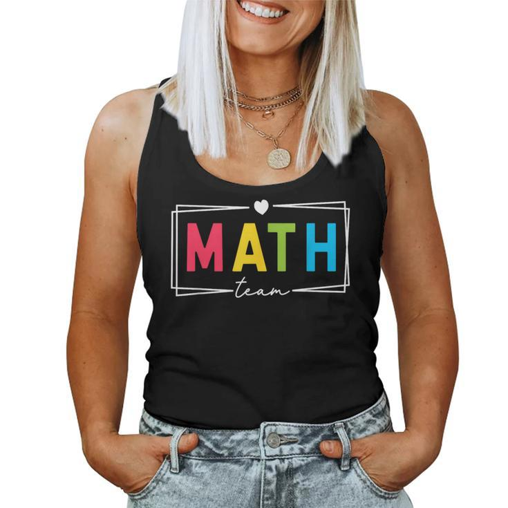 Math Teacher Math Teacher Squad Team Coach Mathematics Women Tank Top