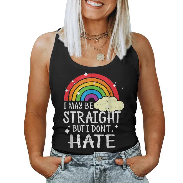 I May Be Straight But I Dont Hate Lgbt Pride Rainbow Women Tank Top