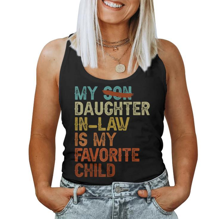 My Daughter In Law Is My Favorite Child Funny - Replaced Son  Women Tank Top Weekend Graphic