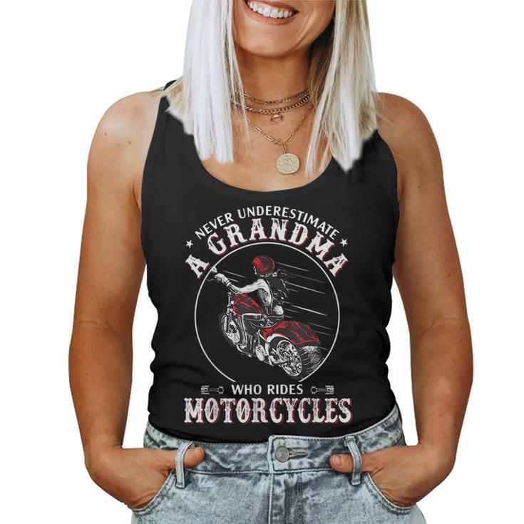Never Underestimate A Grandma Who Rides Motorcycles Funny Women Tank Top Basic Casual Daily Weekend Graphic