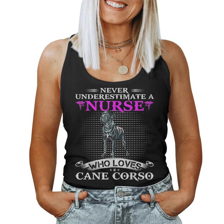 Never Underestimate A Nurse Who Loves Cane Corso Dog Funny Women Tank Top Basic Casual Daily Weekend Graphic