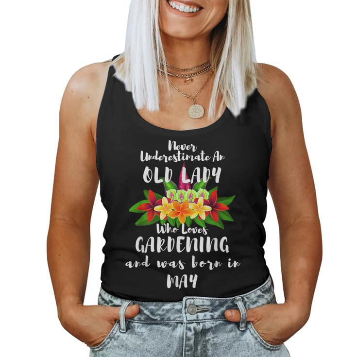 Never Underestimate An Old Lady Who Loves Gardening May Women Tank Top Basic Casual Daily Weekend Graphic