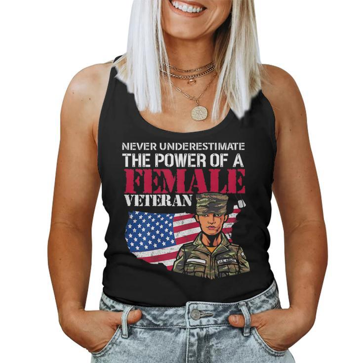 Never Underestimate The Power Of Female Veteran Cool Amazing Gift For Womens Women Tank Top Basic Casual Daily Weekend Graphic