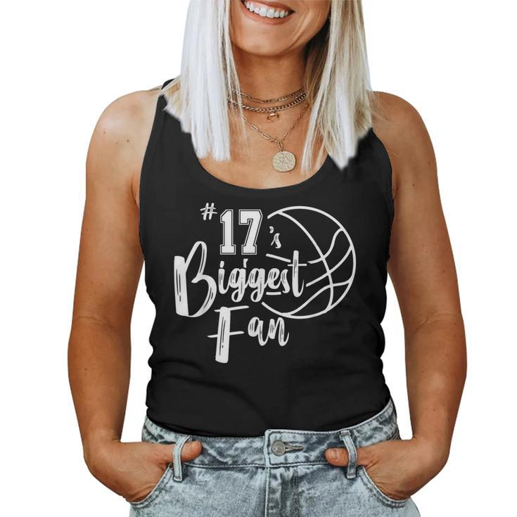 Number 17S Biggest Fan  Basketball Player Mom Dad  Women Tank Top Basic Casual Daily Weekend Graphic