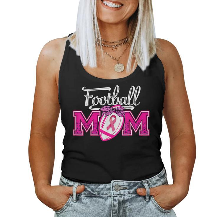 In October We Wear Pink Football Mom Breast Cancer Awareness Women Tank Top