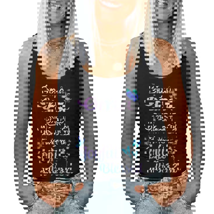 Oma Grandma Gift Being An Oma Doesnt Make Me Old Women Tank Top Weekend Graphic