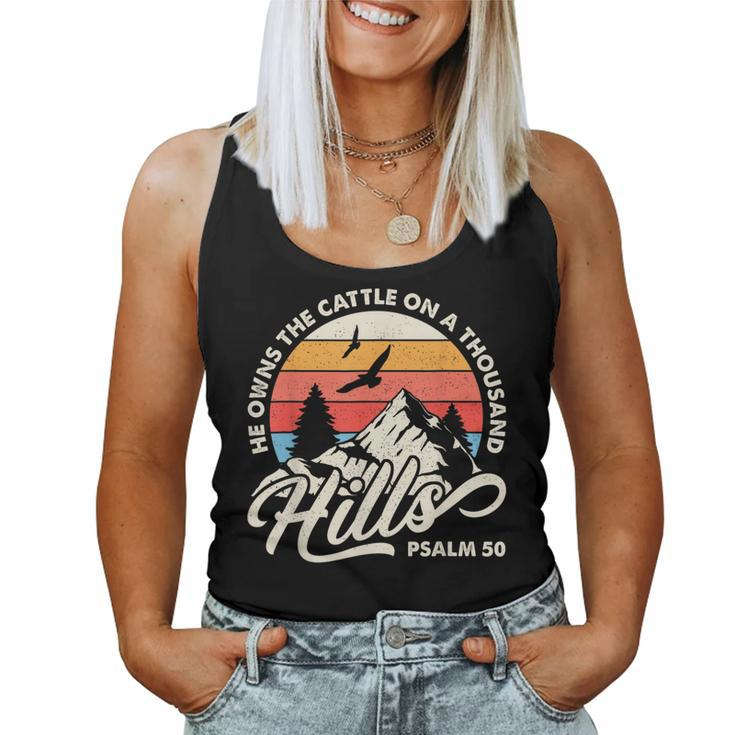 He Owns The Cattle On A Thousand Hills Psalm Jesus Christian Women Tank Top