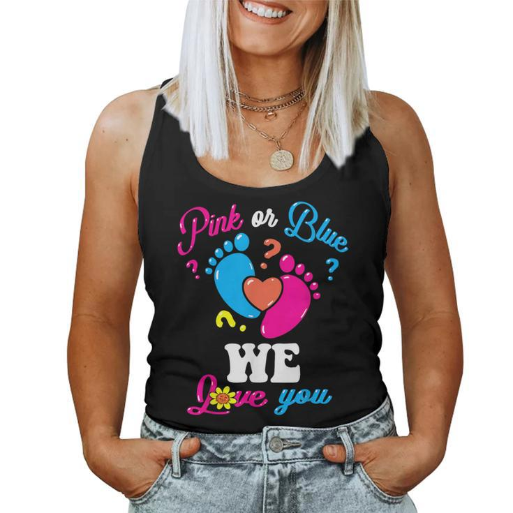 Pink Or Blue We Love You Baby Gender Reveal Party Mom Dad Women Tank Top