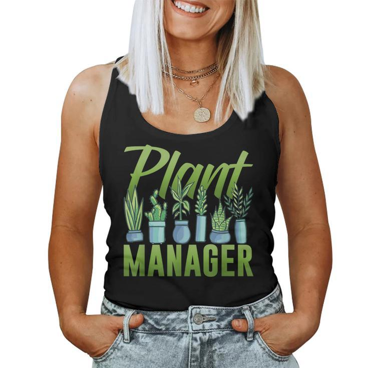Plants Manager Landscaping Garden Plant Gardening Gardener Women Tank Top