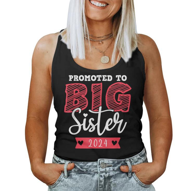 Promoted To Big Sister 2024 Announcement Kids Toddler Girls For Sister Women Tank Top