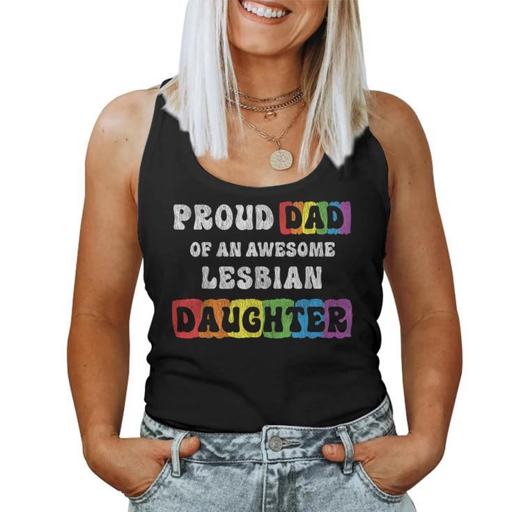 Proud Dad Of An Awesome Lesbian Daughter Gay Pride Retro Men Women Tank Top
