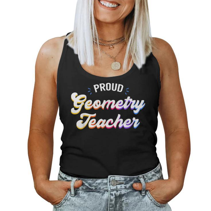 Proud Geometry Teacher Job Profession Women Tank Top