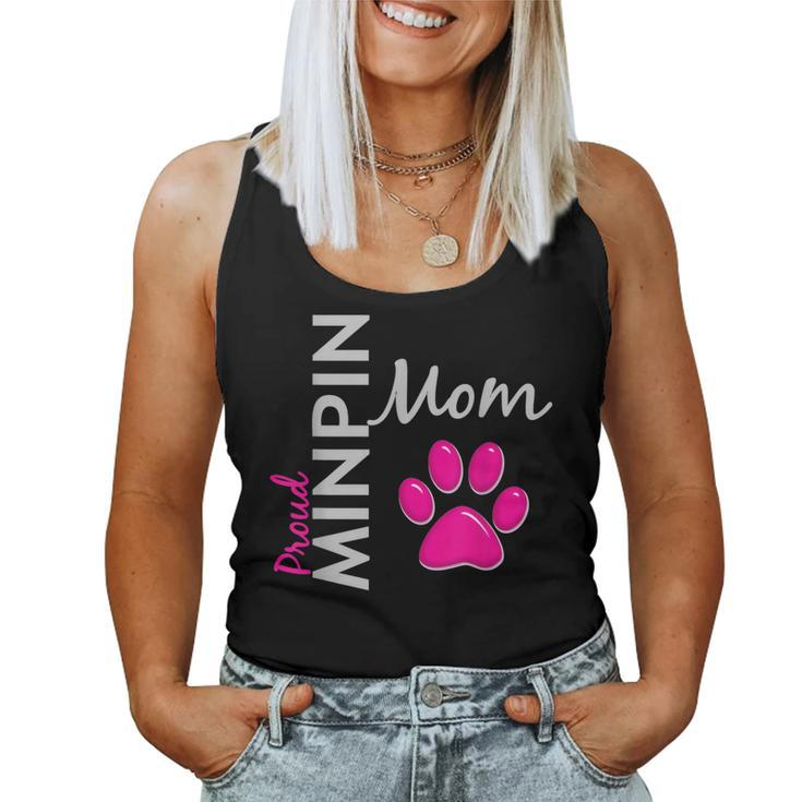 Proud Minpin Mom For Miniature Pinscher Moms Women Tank Top