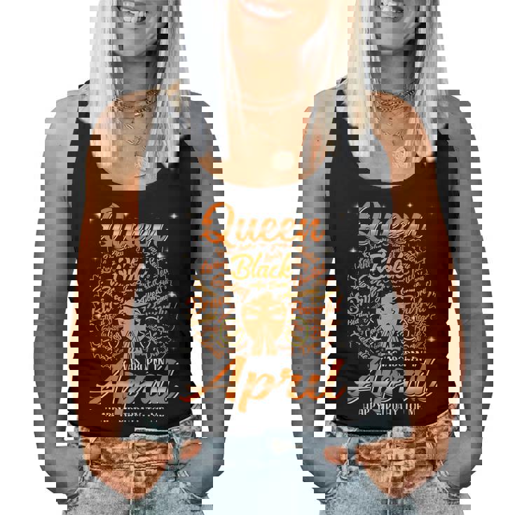 Queen Was Born In April Black History Birthday Junenth Women Tank Top