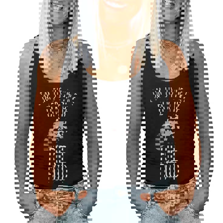 Raccoon Trash Panda Just Here For The Free Food Women Tank Top