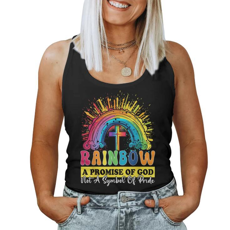 Rainbow A Promise Of God Not A Symbol Of Pride Pride Month s Women Tank Top