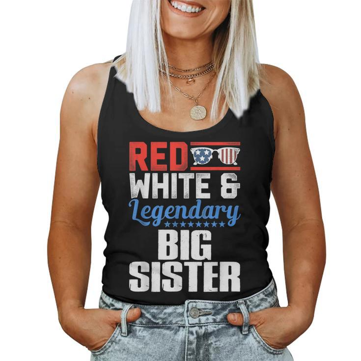 Red White And Legendary Big Sister 4Th Of July Flag Women Tank Top