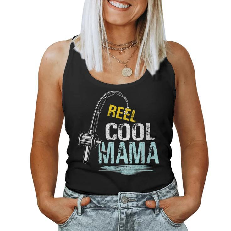 Reel Cool Mama Fishing Fisherman Retro For Women Women Tank Top