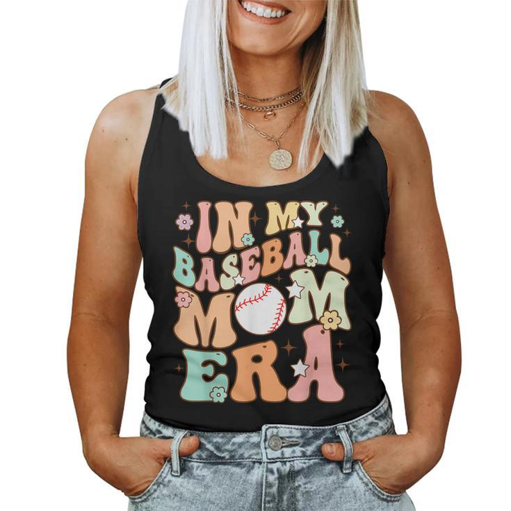 Retro Groovy Mom Baseball Cute In My Baseball Mom Era Women Tank Top