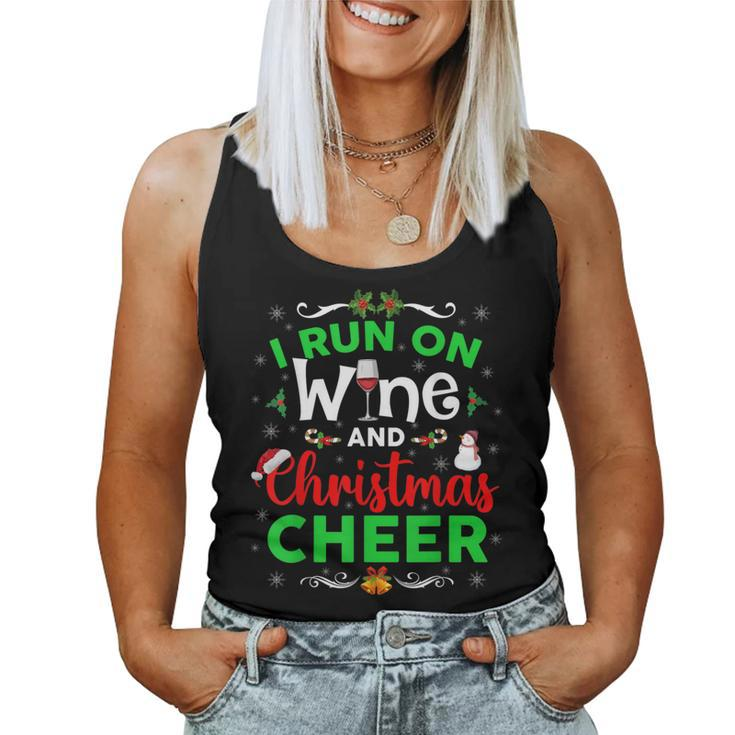 I Run On Wine And Christmas Cheer Wine Lover Women Tank Top