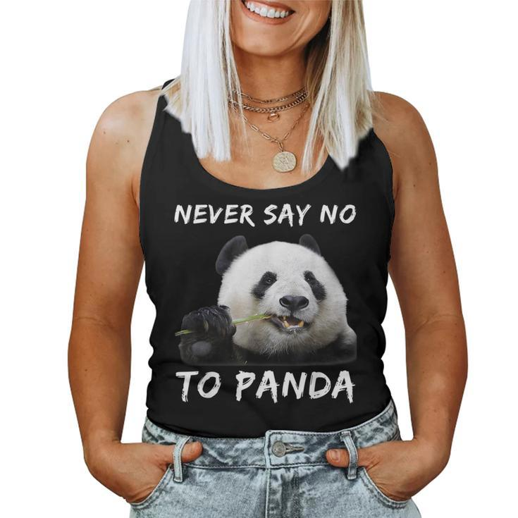 Never Say No To Panda For Panda Lovers Women Tank Top