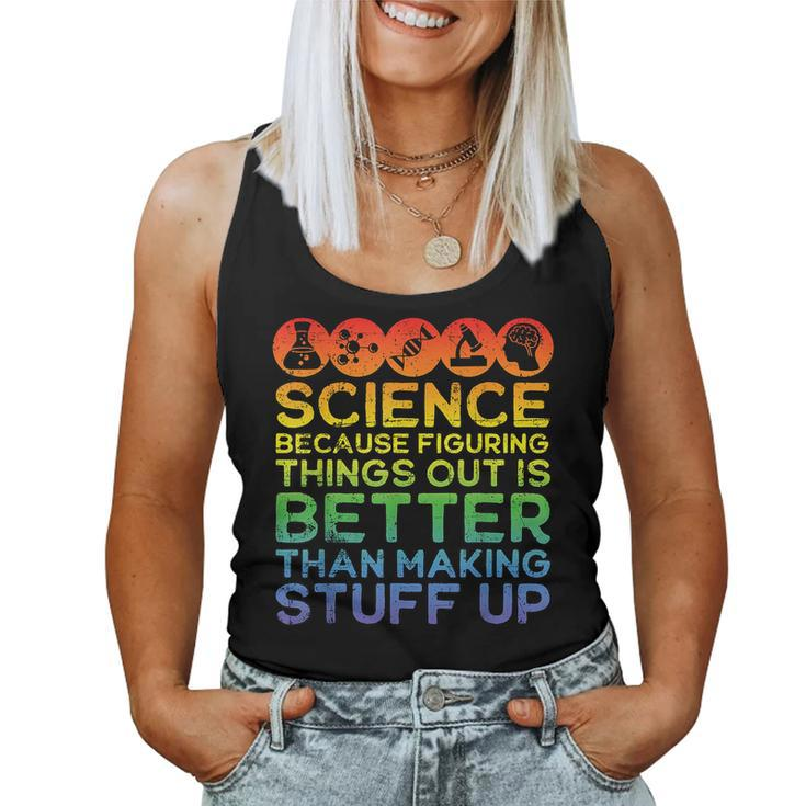 Science Lover Science Teacher Science Is Real Science Women Tank Top