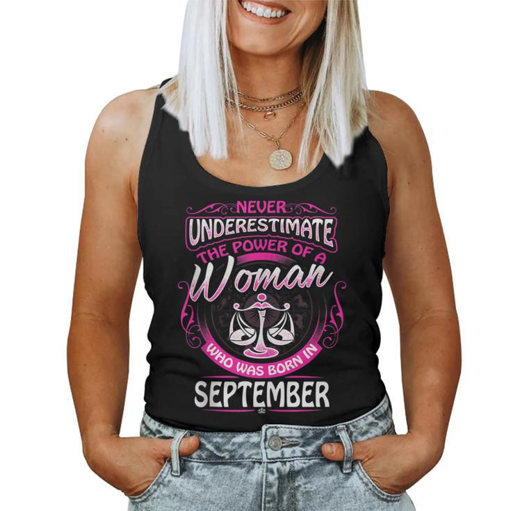 September Libra Woman Zodiac Birthday Never Underestimate Women Tank Top