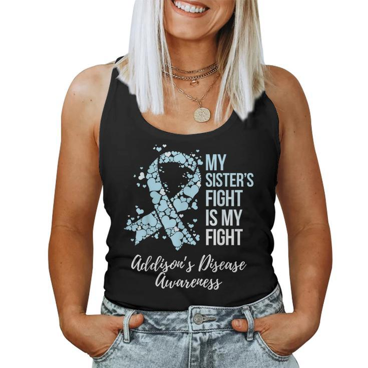 My Sister’S Fight Is My Fight Addison’S Disease Awareness Women Tank Top