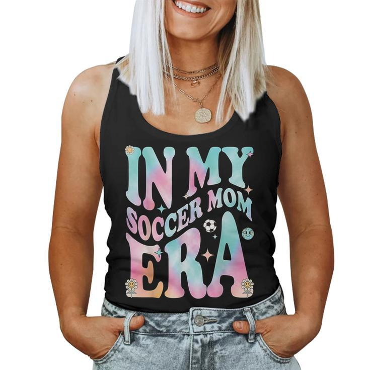 In My Soccer Mom Era Groovy Retro In My Soccer Mom Era Women Tank Top