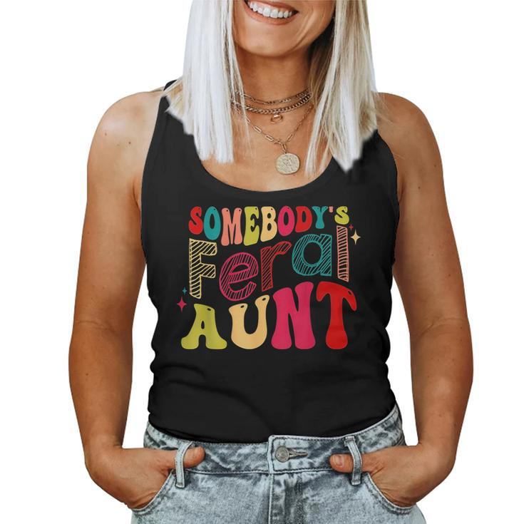 Somebodys Feral Aunt Retro Groovy Women Tank Top