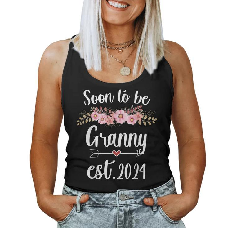 Soon To Be Granny Est 2024 Cute Flower New Mom Baby Reveal Women Tank Top