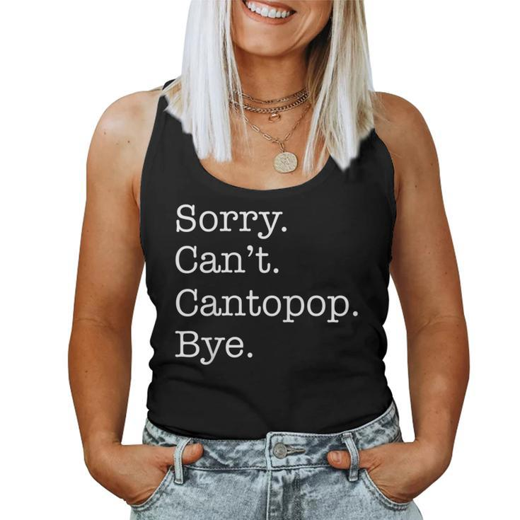 Sorry Can't Cantopop Bye Cantonese Pop Music Sarcastic Women Tank Top
