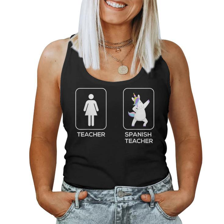 Spanish Teacher Dabbing Dance Unicorn For Teacher Women Tank Top