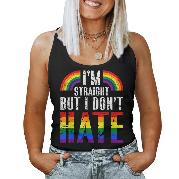 Im Straight But I Dont Hate Rainbow Lgbt Gay Pride Month Women Tank Top