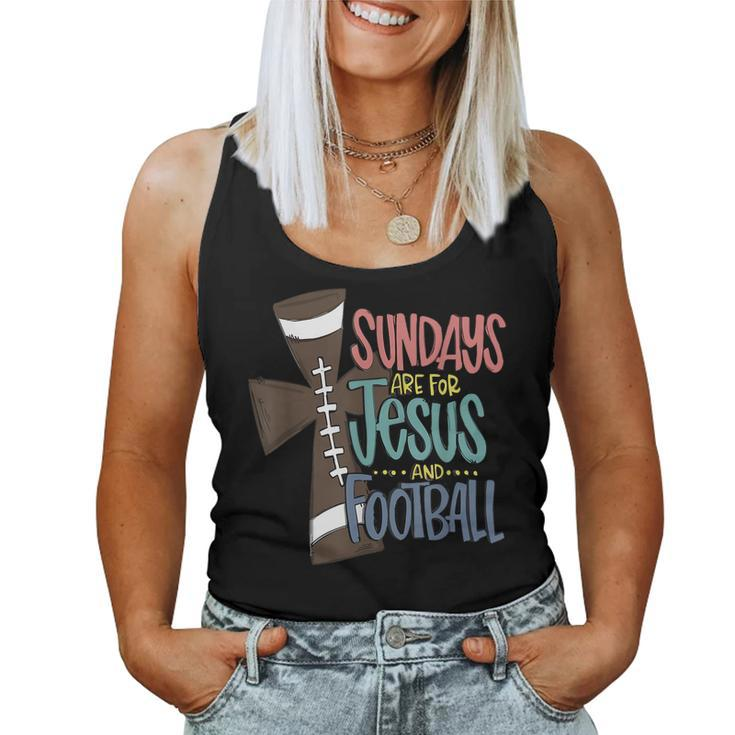 Sundays Are For Jesus And Football For Sport Women Tank Top