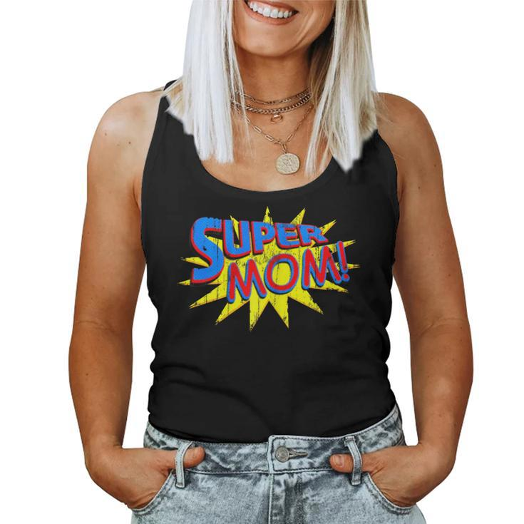 Super Mom Distressed Comic Mother Wife Women Tank Top
