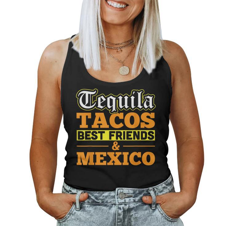 Taco Tequila Tacos Best Friends Mexico Alcohol Women Tank Top