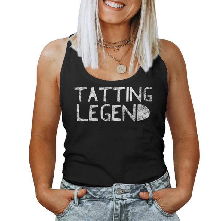 Tatting Legend - Sewing Quote Love To Sew Saying Women Tank Top