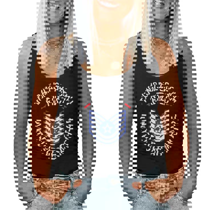 Technical Sergeant Tsgt Retired Air Force Retirement Women Tank Top