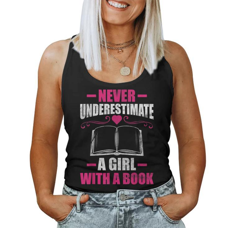 Never Underestimate A Girl With A Book Book Nerd Women Tank Top