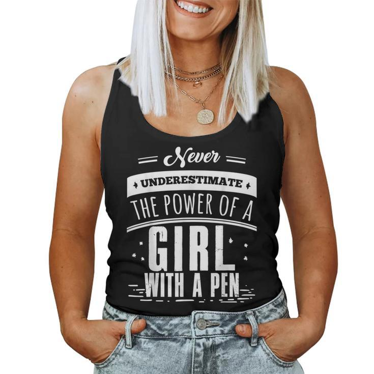 Never Underestimate A Girl With A Pen Author Writer Women Tank Top