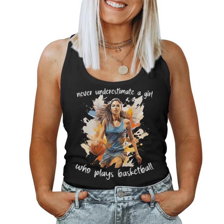 Never Underestimate A Girl Who Plays Basketball Watercolor Women Tank Top