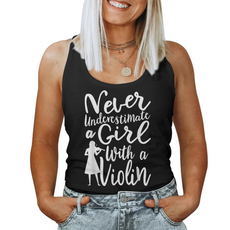 Never Underestimate A Girl With A Violin Cool Quote Women Tank Top