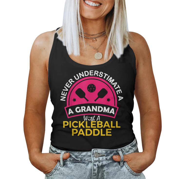 Never Underestimate A Grandma With Pickleball Paddle Women Tank Top