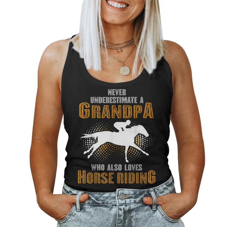 Never Underestimate Grandpa Who Is Also Loves Horse Riding Women Tank Top